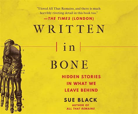 Buy Written In Bone Hidden Stories In What We Leave Behind Book Online