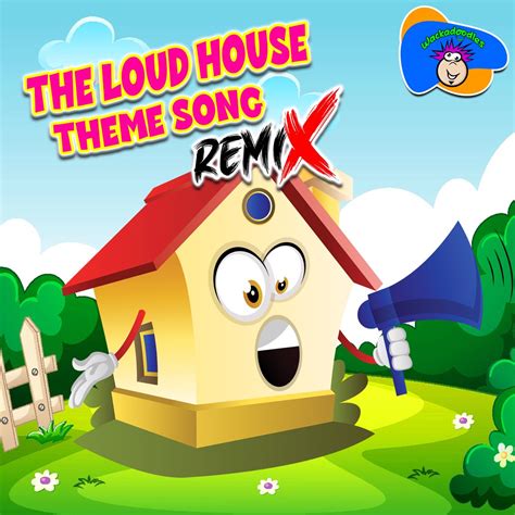 ‎The Loud House Theme Song (Forjam Remix) - Single by Wackadoodles on Apple Music