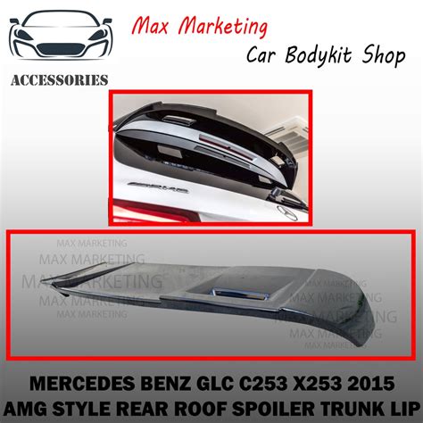 Mercedes Benz Glc C253 X253 2015 Amg Style Rear Roof Spoiler Trunk Lip With Black Paint Abs