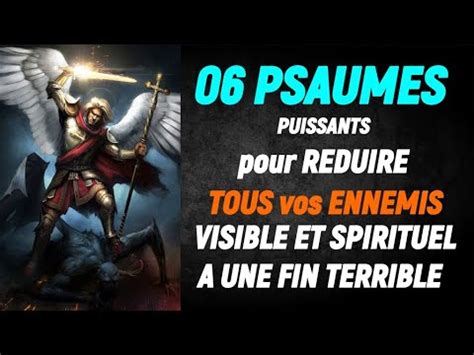 Psaumes Puissants Pour Reduire Tous Vos Ennemis Visible Et Spirituel