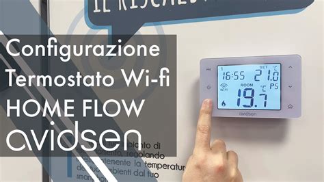 Installazione E Configurazione Cronotermostato Home Flow