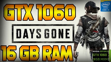 Days Gone TESTED ON GTX 1060 3gb 16GB RAM Core I5 4570