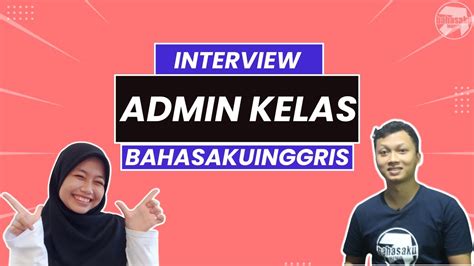 Ngobrol Santai Bareng Admin Kelas BahasakuInggris Interview Session