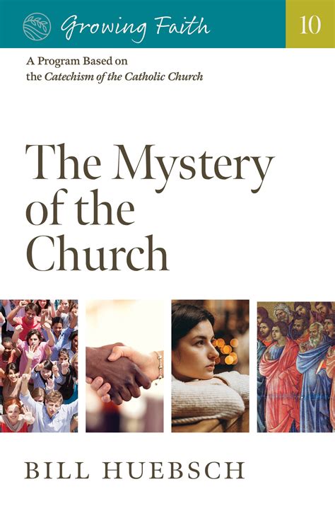 Growing Faith: The Mystery of the Church – Twenty-Third Publications