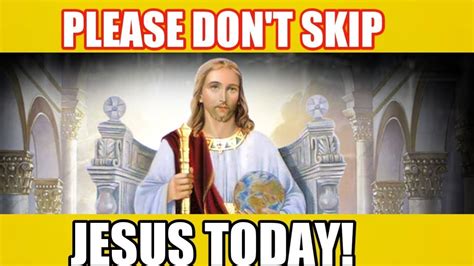 God Jesus Message Today Please Don T Skip Jesus Today Because It