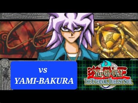 Duelo Estelar VS Yami Bakura Yu Gi Oh The Eternal Duelist Soul