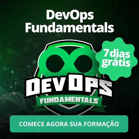 DevOps Habilidades e Perspectivas em uma Área Ótima Remuneração