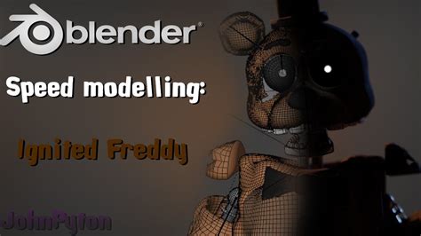 Speed Modelling Ignited Freddy Part 1 YouTube