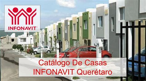 Catálogo de casas Infonavit Querétaro Guía2024