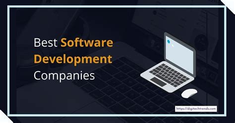 Best Custom Software Development Companies For 2023