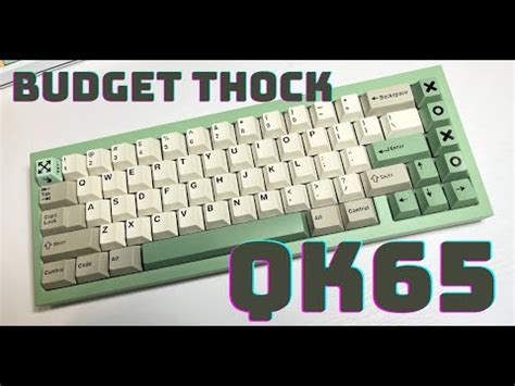 QK65 Keyboard Sound Test The Ultimate BUDGET THOCK YouTube