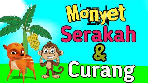 Kisah Monyet Serakah Curang Dongeng Bahasa Indonesia Dongeng Anak