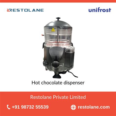 Gray Unifrost Hot Chocolate Dispenser Capacity Bowl Capacity 5litres At Rs 28000 Unit In New Delhi