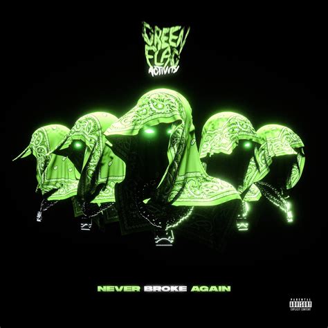 ‎never Broke Again Presents Green Flag Activity Album By Never Broke