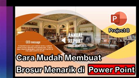 Cara Mudah Membuat Brosur Menarik Di Power Point Project 8 Youtube