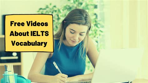 Helpful Videos About Vocabulary For Ielts Ted Ielts