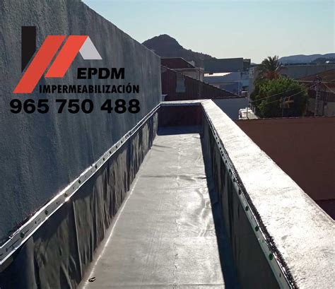 Protege Tus Espacios Con La Impermeabilización De Epdm Impermeabilizacion Epdm