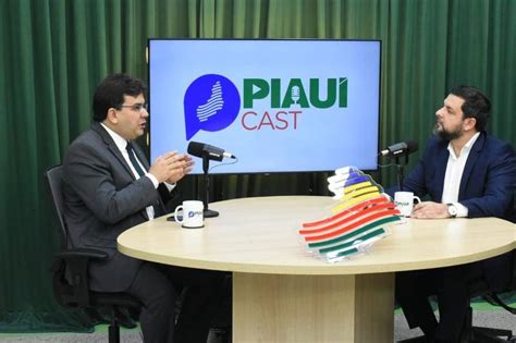 Piau Cast Rafael Fonteles Entrevista Diretor Da Investe Piau Portal Az