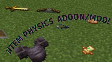 Item Physics Mod Addon Para Minecraft Pe Windows Edition