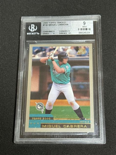 Miguel Cabrera 2000 Topps Traded T40 Rookie RC BGS 9 MINT 9 5 Surface