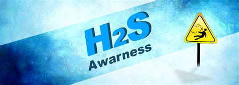 H2s Awareness Training Euro Gulf Safety Academy