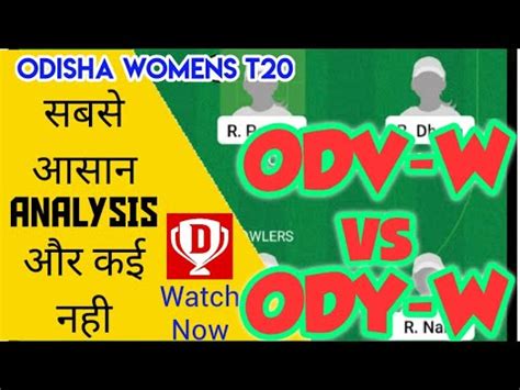 ODV W VS ODY W DREAM11 TEAM PREDICTIONS ODV W VS ODY W DREAM11 TEAM ODV