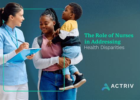 The Role of Nurses in Addressing Health Disparities - Actriv Healthcare