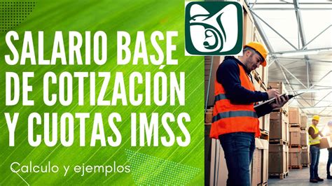 Salario Base de Cotización y Cuotas IMSS Qué son como se calculan