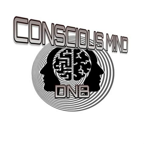 Stream Conscious Mind DnB Music Listen To Songs Albums Playlists