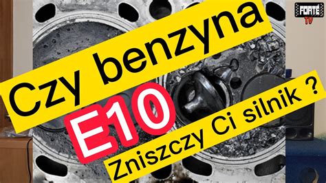 Benzyna E10 Czy ZNISZCZY Ci Silnik Rommie Rodzinaforte YouTube