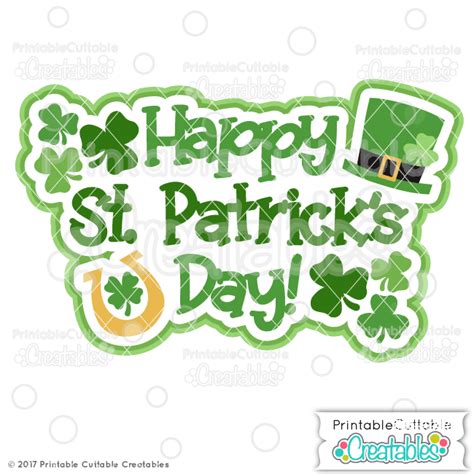 Happy St Patricks Day Svg File For Cricut Silhouette Cameo