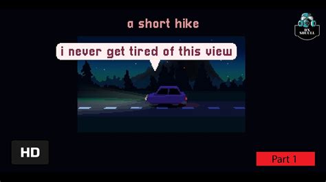 A Short Hike Gameplay Part 1 No Commentary Pc Hd 1080p Youtube