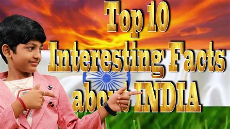 Top 10 Interesting Facts About India YouTube