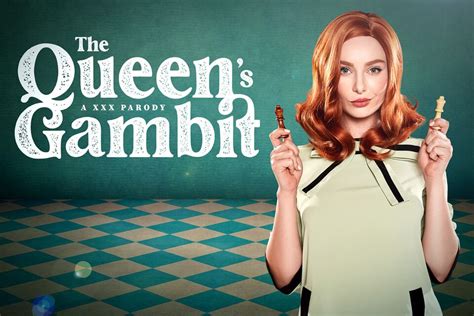 Queens Gambit A Xxx Parody Vr Porn Video Vrporn