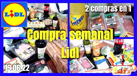 COMPRA SEMANAL LIDL 2 Compras En 1 NOVEDADES Ahorra En La