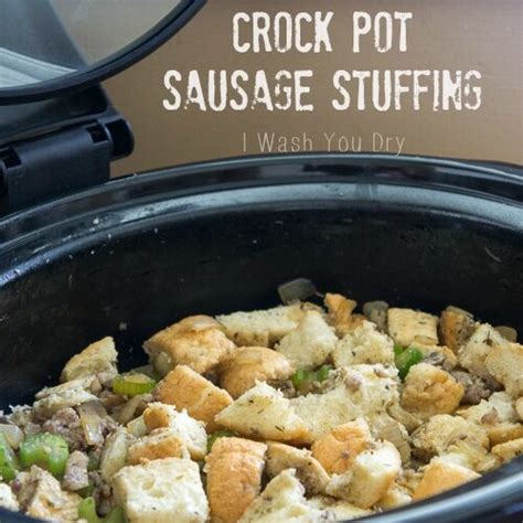 Super Easy Crock Pot Stuffing I Wash You Dry