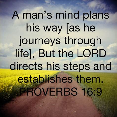 Proverbs 169 A Mans Mind Plans His Way As He Journeys Through Life