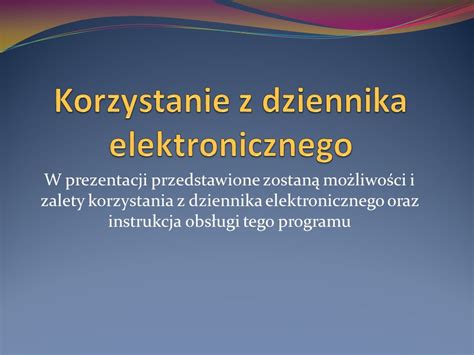 W prezentacji przedstawione zostaną możliwości i zalety korzystania z