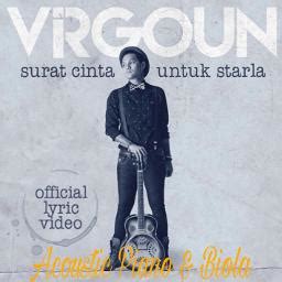 Surat Cinta Untuk Starla Acoustic Piano Song Lyrics And Music By