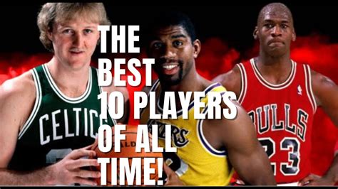 The 10 Best NBA Players Of All Time