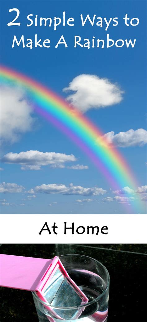 How To Make A Rainbow A Diy Maker S Guide To Creating Your Own