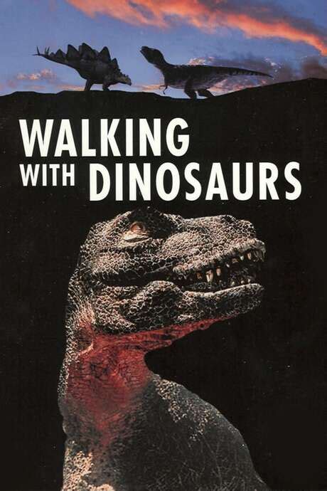 ‎Walking with Dinosaurs (1999) directed by Tim Haines • Reviews, film ...