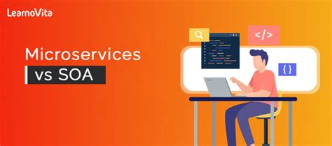 Difference Between Microservices Vs SOA You Must Know