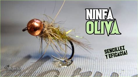 Ninfas Para Pescar Truchas Ninfa Oliva Mazuelas Fly Fishing YouTube