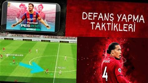 Efootball Pes Defans Yapma Pes Mobile Defans Nas L Yap L R