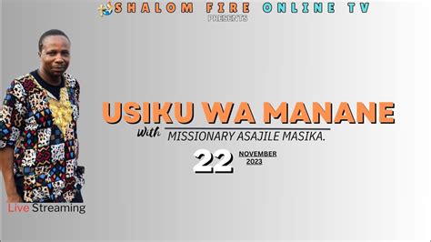 Live Usiku Wa Manane Nd November Youtube