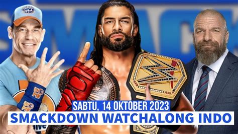 Wwe Smackdown Season Premiere Live Watchalong Okt Indonesia