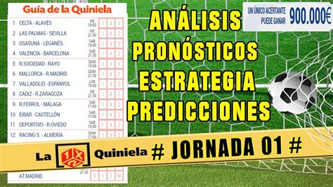 La Quiniela Jornada Temporada Liga Pronosticos