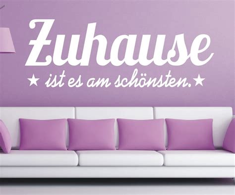 Wandtattoo Spruch Zuhause Ist Es Am Sch Nsten Flur