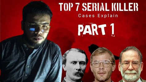 Top 7 Seven Serial Killer Part 1 Yarscary Channel Story